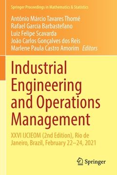 portada Industrial Engineering and Operations Management: XXVI Ijcieom (2nd Edition), Rio de Janeiro, Brazil, February 22-24, 2021