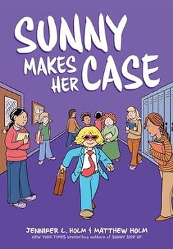 portada Sunny Makes Her Case: A Graphic Novel (Sunny #5) (en Inglés)