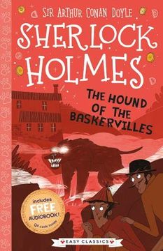 portada The Hound of the Baskervilles (Easy Classics): 22 (The Sherlock Holmes Children’S Collection: Creatures, Codes and Curious Cases (Easy Classics)) (in English)