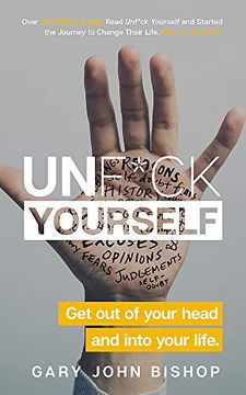 portada Unf*Ck Yourself: Get out of Your Head and Into Your Life (en Inglés)
