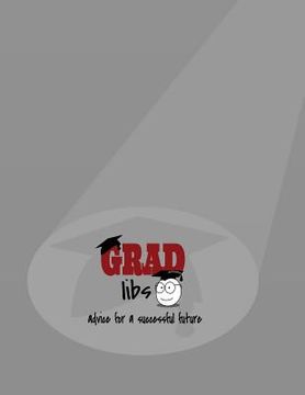 portada Grad-Libs: Advice for a Successful Future (en Inglés)