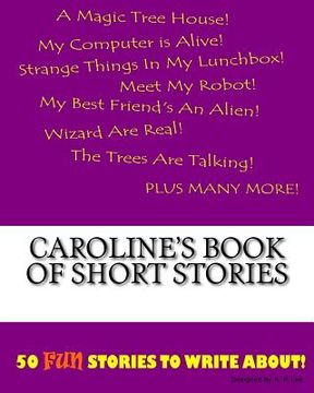 portada Caroline's Book Of Short Stories (en Inglés)