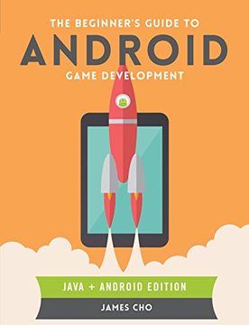 portada The Beginner's Guide to Android Game Development