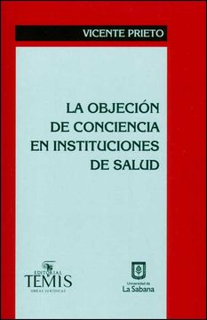 portada Objeción de Conciencia en Instituciones de Salud, la (in Spanish)