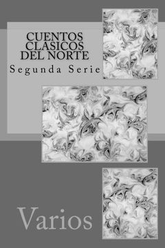 portada Cuentos Clasicos del Norte: Segunda Serie (Spanish Edition)