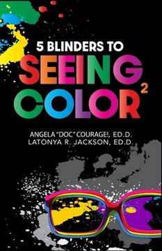 portada 5 Blinders to Seeing Color (en Inglés)