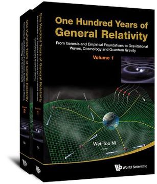 portada One Hundred Years of General Relativity: From Genesis and Empirical Foundations to Gravitational Waves, Cosmology and Quantum Gravity - Volume 1 (en Inglés)