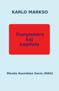 portada Dunglaboro kaj kapitalo (en Esperanto)