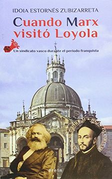 portada Cuando Marx visitó Loyola