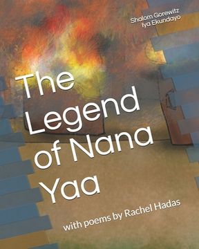 portada The Legend of Nana Yaa: (A Story of Eshu) (en Inglés)