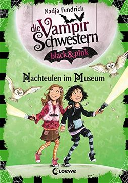 portada Die Vampirschwestern Black & Pink 6 - Nachteulen im Museum (en Alemán)