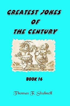 portada greatest jokes of the century book 16 (en Inglés)