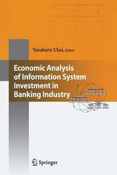 portada Economic Analysis of Information System Investment in Banking Industry