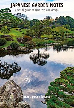 portada Japanese Garden Notes: A Visual Guide to Elements and Design