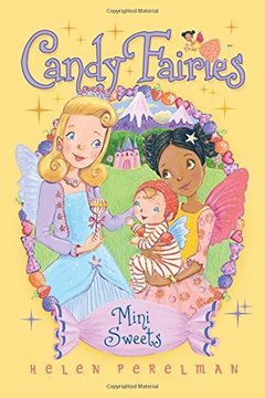 portada Mini Sweets (Candy Fairies (Paperback))