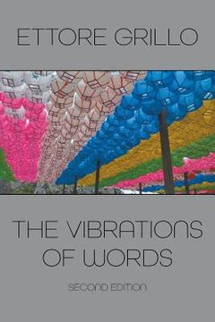 portada The Vibrations of Words: Second Edition (in English)