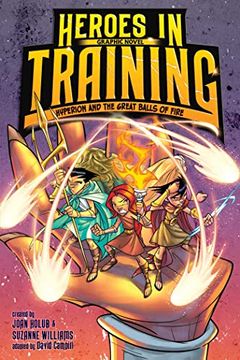 portada Hyperion and the Great Balls of Fire Graphic Novel (4) (Heroes in Training Graphic Novel) (in English)