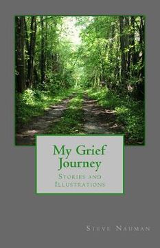 portada My Grief Journey: Stories and Illustrations (en Inglés)