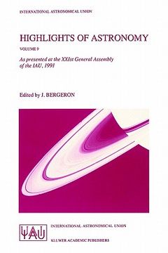 portada highlights of astronomy: as presented at the xxist general assembly of the iau, 1991 (en Inglés)
