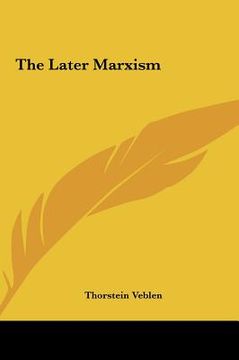 portada the later marxism (in English)