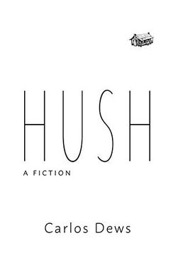 portada Hush: A Fiction (in English)
