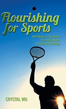 portada Flourishing for Sports: Well-Being of a Sportsman From Perspectives of Positive Psychology (in English)