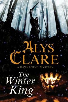 portada Winter King, The: A Hawkenlye 13Th Century British Mystery (a Hawkenlye Mystery) (en Inglés)