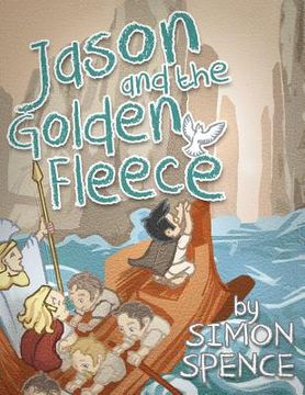 portada Jason and the Golden Fleece: Book 2- Early Myths: Kids Books on Greek Myth (en Inglés)