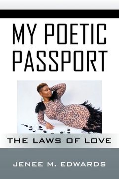portada My Poetic Passport: The Laws of Love (en Inglés)