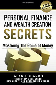 portada Personal Finance and Wealth Creation Secrets: Mastering The Game Of Money