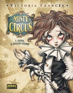 portada Misty Circus 1 Sasha, el Pequeno Pierrot