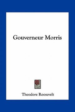 portada gouverneur morris (en Inglés)