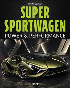 portada Supersportwagen: Power & Performance (en Alemán)