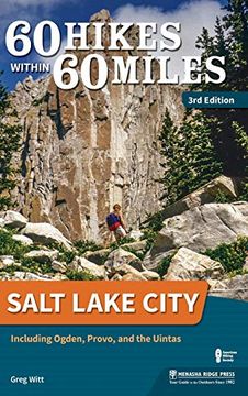 portada 60 Hikes Within 60 Miles: Salt Lake City: Including Ogden, Provo, and the Uintas (en Inglés)