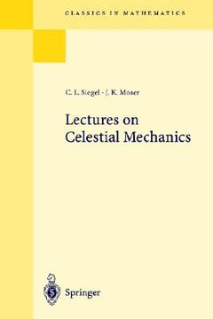 portada lectures on celestial mechanics: reprint of the 1971 edition (in English)