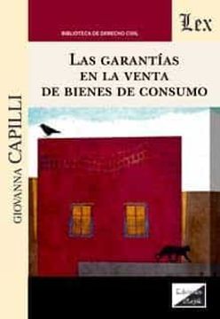 portada Las Garantias en la Venta de Bienes de Consumo (in Spanish)