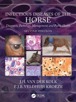 portada Infectious Diseases of the Horse: Diagnosis, Pathology, Management, and Public Health (en Inglés)