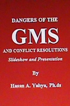 portada Dangers of the GMS and Conflict Resolutions: Slideshow and Presentation (in English)