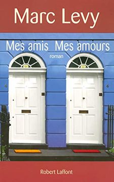 portada Mes Amis mes Amours (en Francés)
