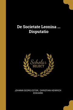 portada De Societate Leonina ... Disputatio (en Inglés)