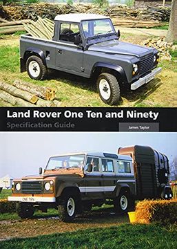 portada Land Rover one ten and Ninety Specification Guide (en Inglés)