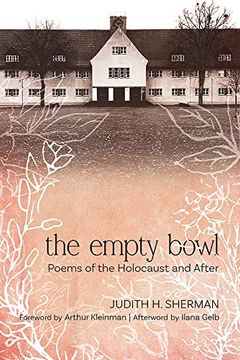 portada The Empty Bowl: Poems of the Holocaust and After (en Inglés)