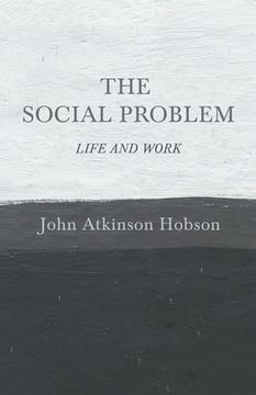 portada The Social Problem - Life and Work (en Inglés)
