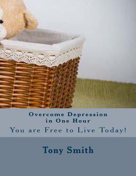 portada Overcome Depression in One Hour (en Inglés)