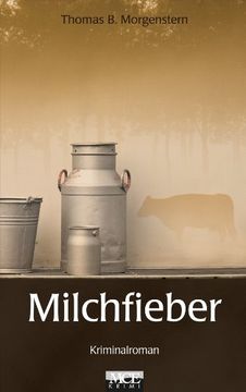 portada Milchfieber: Kriminalroman (en Alemán)
