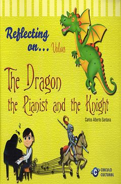 portada "Reflecting on... Values  The Dragon, the pianist and the Knight"