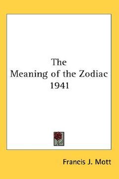 portada the meaning of the zodiac 1941 (en Inglés)