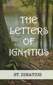 portada The Letters of Ignatius (en Inglés)