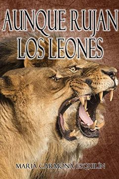 portada Aunque Rujan los Leones