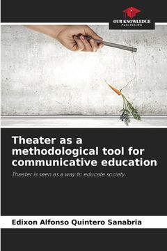 portada Theater as a methodological tool for communicative education